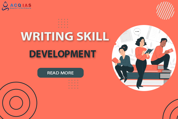 Writing Skill Cum Mentorship OAS/UPSC