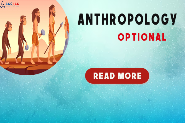 Anthropology Optional